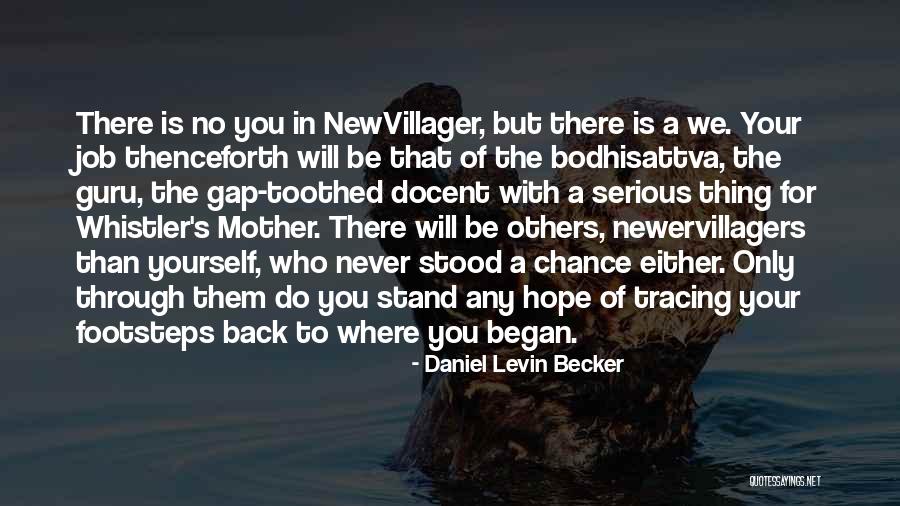 Daniel Levin Becker Quotes 1454877