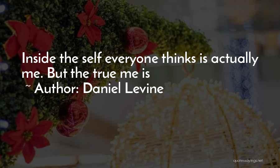 Daniel Levine Quotes 1821076