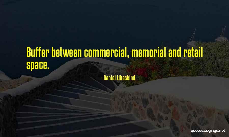 Daniel Libeskind Quotes 666948