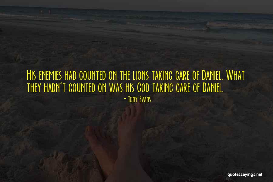 Daniel Lions Quotes By Tony Evans Daniel Lions Quotes By Tony Evans