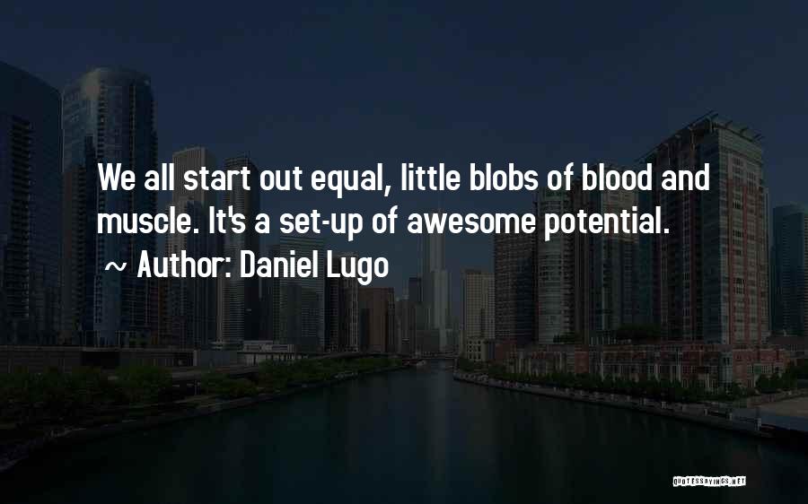 Daniel Lugo Quotes 693842