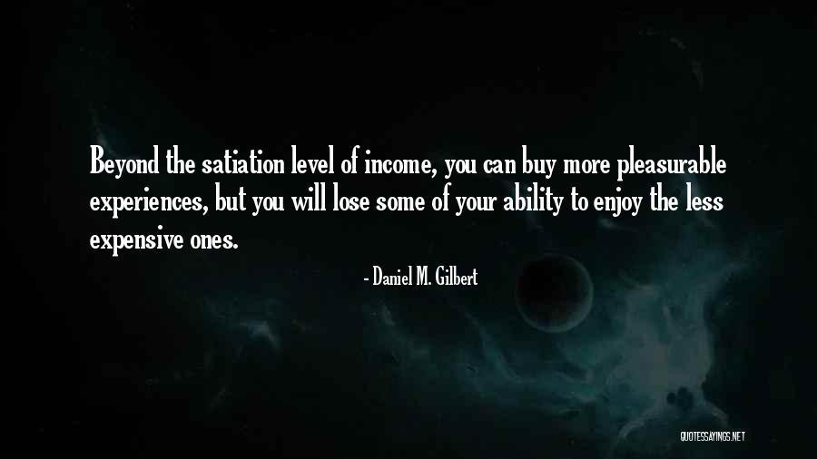 Daniel M. Gilbert Quotes 2069126