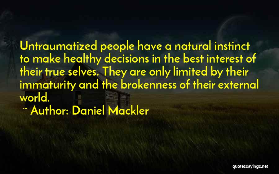 Daniel Mackler Quotes 320900