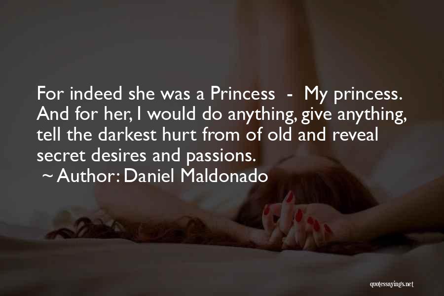 Daniel Maldonado Quotes 1150215