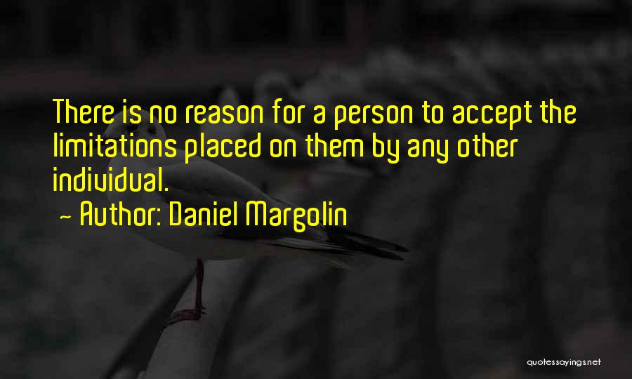 Daniel Margolin Quotes 1713563