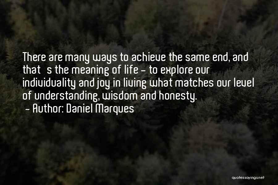 Daniel Marques Quotes 1172876