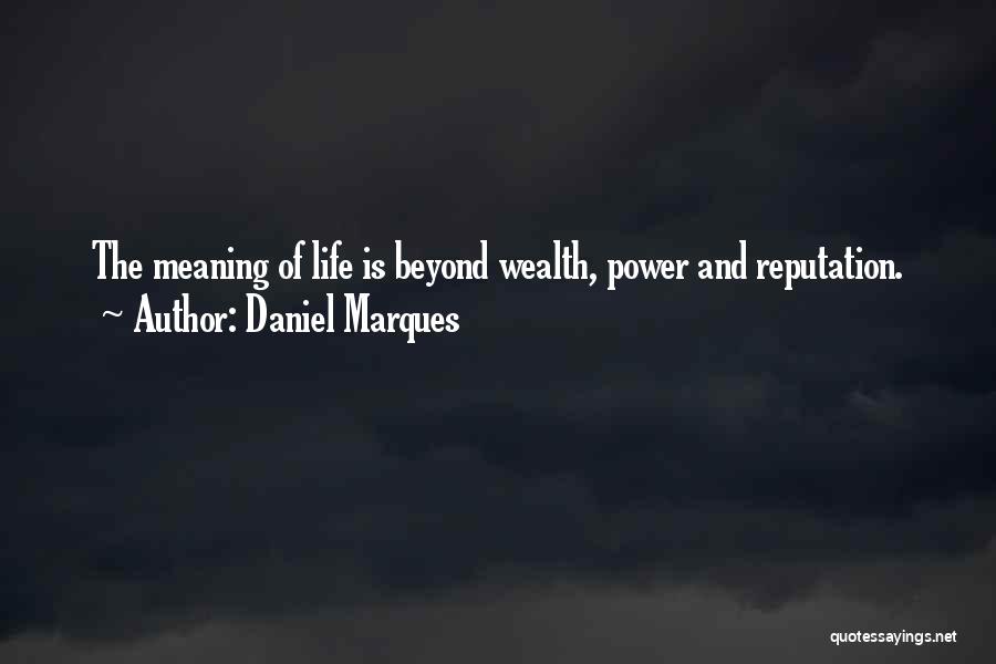Daniel Marques Quotes 1326816