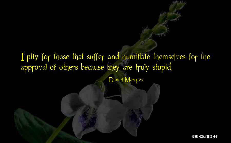 Daniel Marques Quotes 1381433 Daniel Marques Quotes 1381433