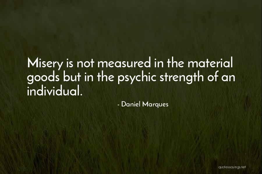 Daniel Marques Quotes 1841916 Daniel Marques Quotes 1841916
