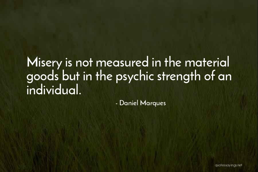 Daniel Marques Quotes 1841916