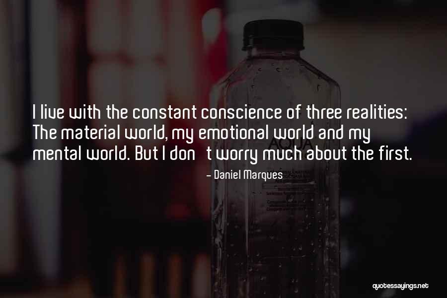 Daniel Marques Quotes 1946272 Daniel Marques Quotes 1946272
