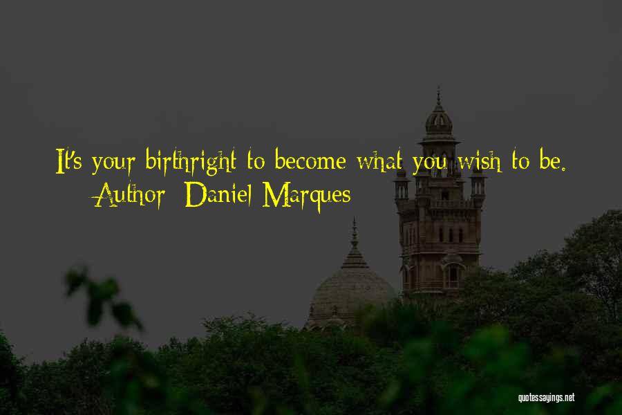 Daniel Marques Quotes 2013717