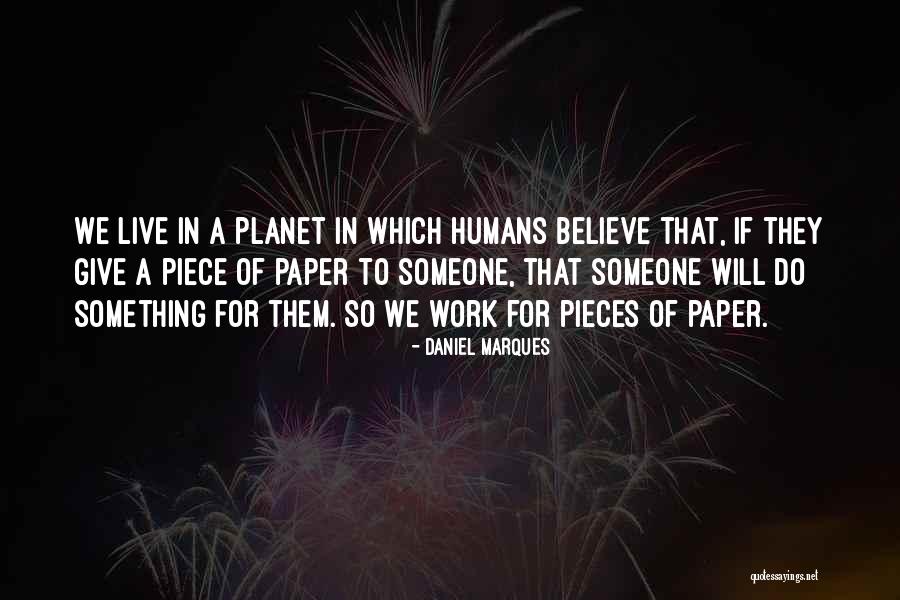 Daniel Marques Quotes 2113164 Daniel Marques Quotes 2113164
