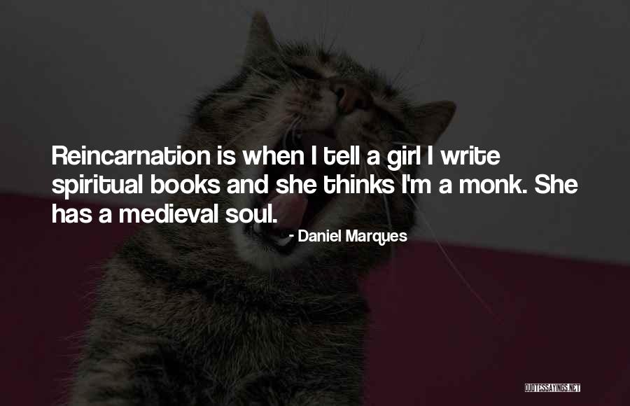 Daniel Marques Quotes 367694 Daniel Marques Quotes 367694