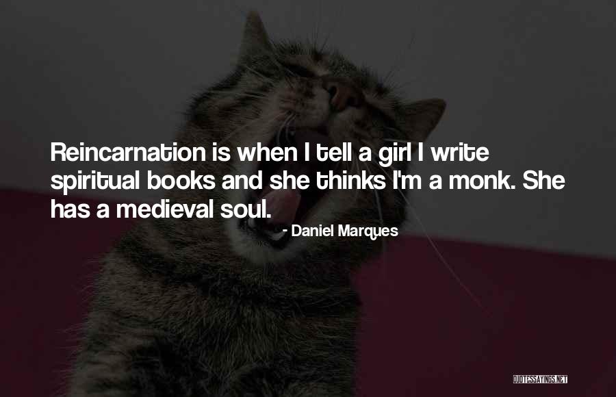 Daniel Marques Quotes 367694