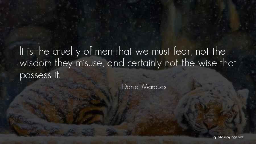 Daniel Marques Quotes 490770 Daniel Marques Quotes 490770