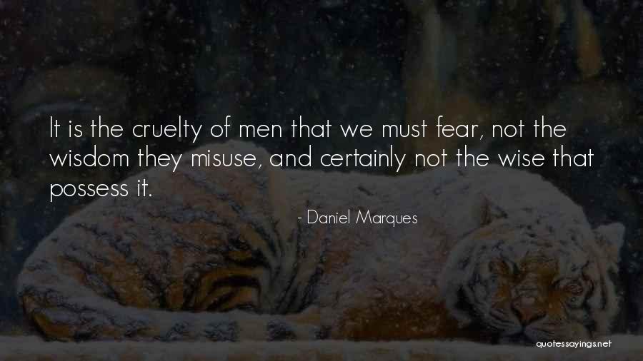 Daniel Marques Quotes 490770