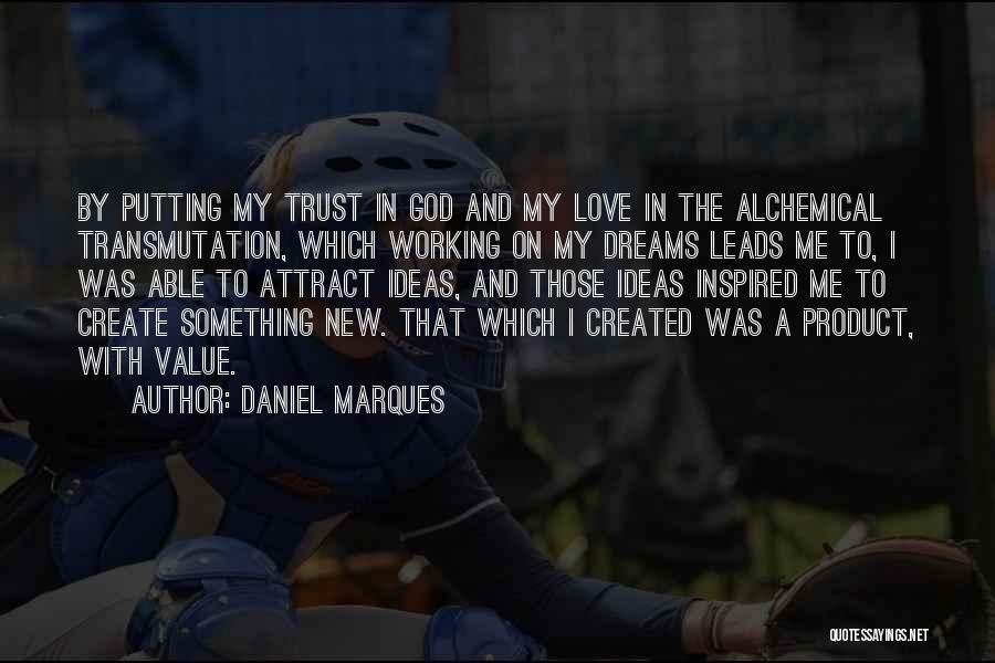 Daniel Marques Quotes 587308