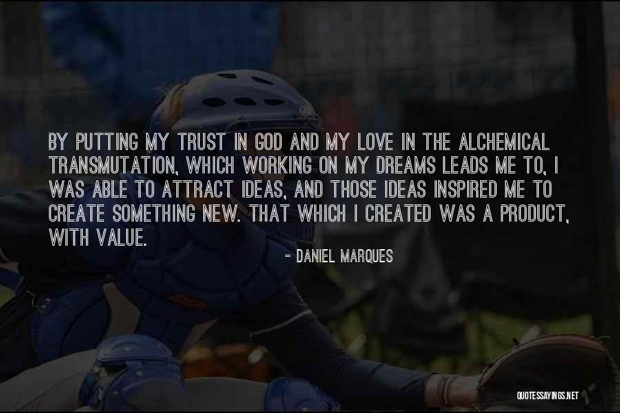 Daniel Marques Quotes 587308 Daniel Marques Quotes 587308