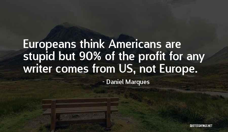 Daniel Marques Quotes 596866 Daniel Marques Quotes 596866