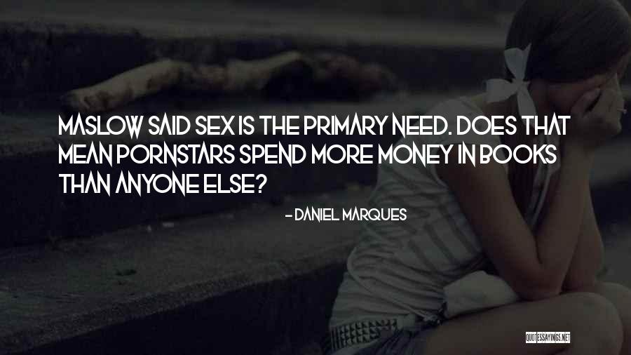 Daniel Marques Quotes 867996 Daniel Marques Quotes 867996