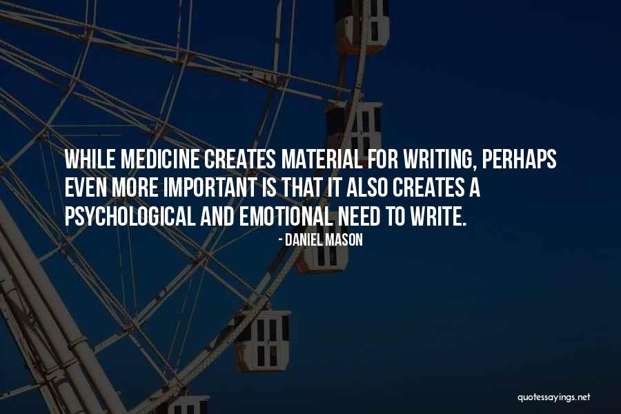 Daniel Mason Quotes 273482 Daniel Mason Quotes 273482