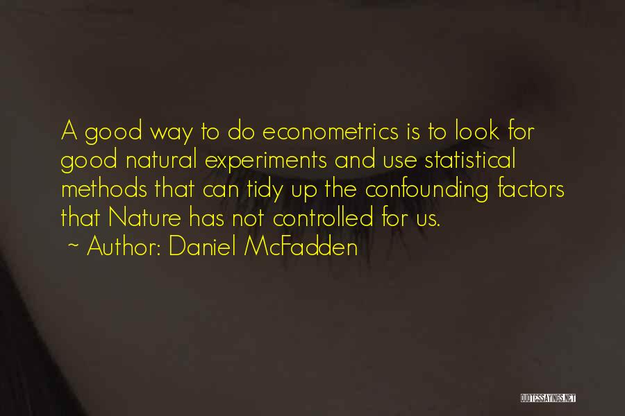 Daniel McFadden Quotes 2114067
