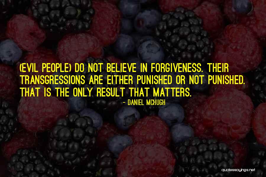 Daniel McHugh Quotes 1922910 Daniel McHugh Quotes 1922910