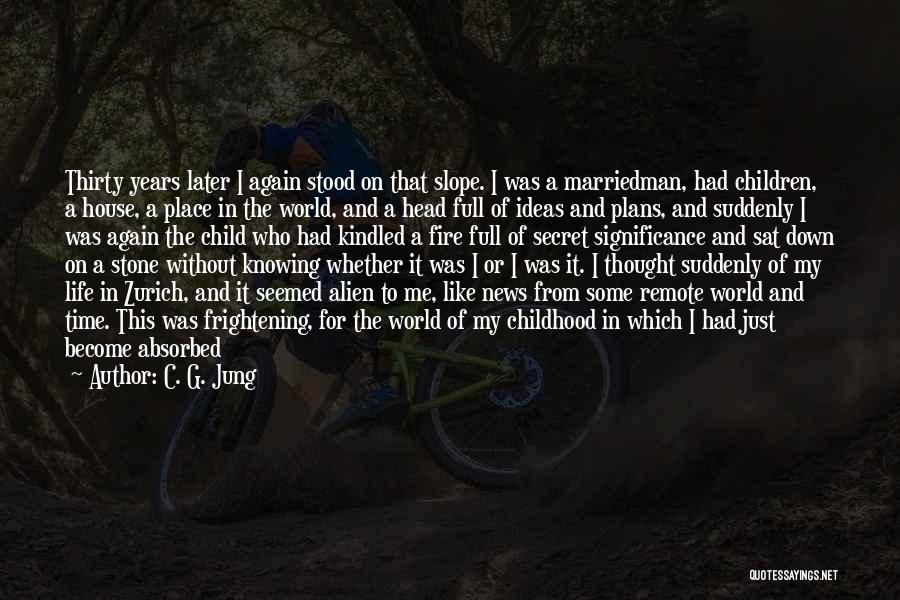 Daniel Meadows Quotes By C. G. Jung