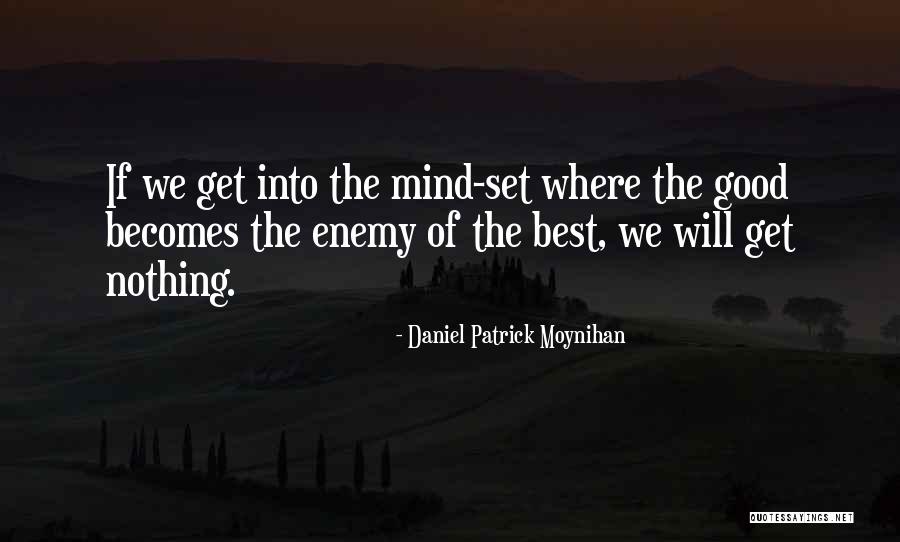 Daniel Moynihan Quotes By Daniel Patrick Moynihan Daniel Moynihan Quotes By Daniel Patrick Moynihan