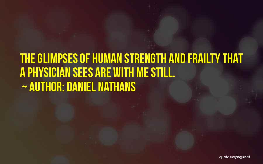 Daniel Nathans Quotes 2102423