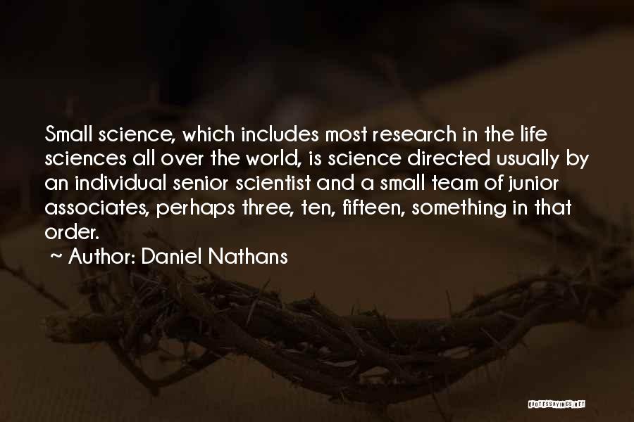 Daniel Nathans Quotes 2180416