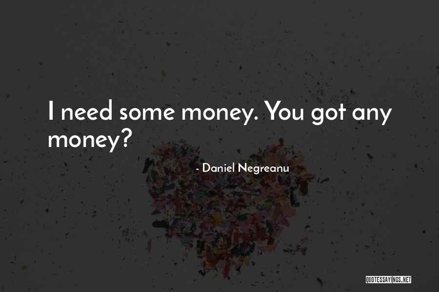 Daniel Negreanu Quotes 411603