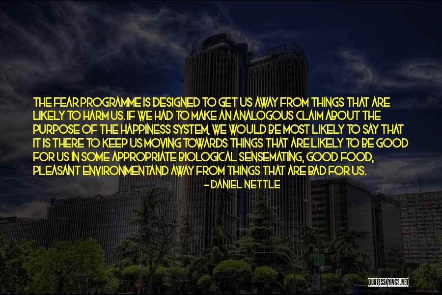 Daniel Nettle Quotes 1258453