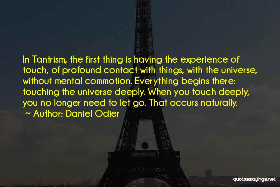 Daniel Odier Quotes 284495