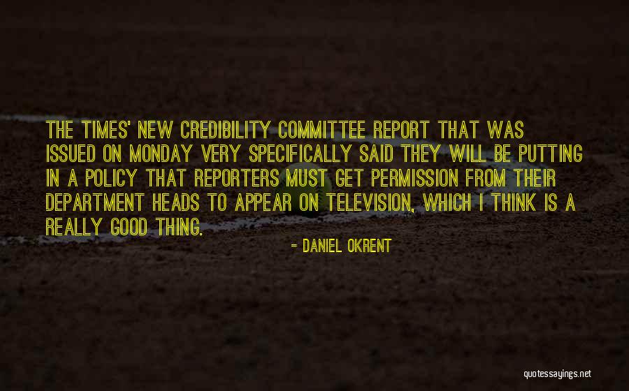 Daniel Okrent Quotes 1990306 Daniel Okrent Quotes 1990306