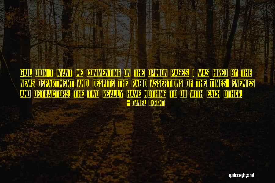 Daniel Okrent Quotes 592278 Daniel Okrent Quotes 592278