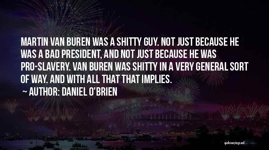 Daniel O'leary Quotes By Daniel O'Brien