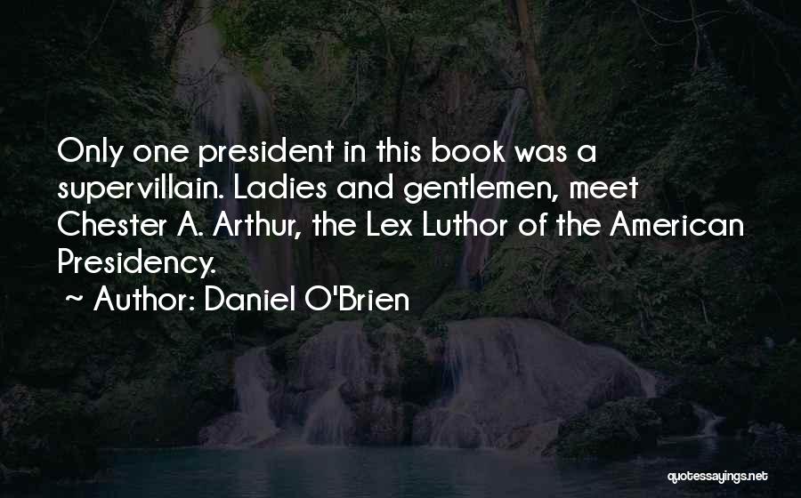 Daniel O'leary Quotes By Daniel O'Brien