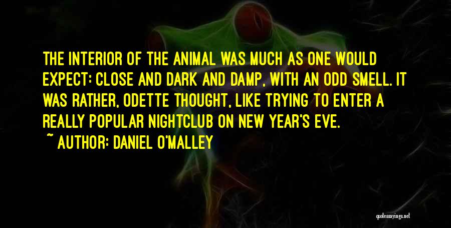 Daniel O'leary Quotes By Daniel O'Malley