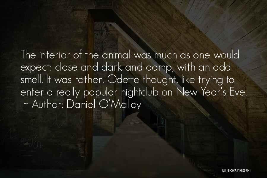 Daniel O'Malley Quotes 1012882