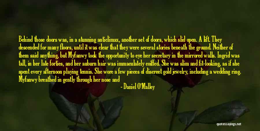 Daniel O'Malley Quotes 1057983 Daniel O'Malley Quotes 1057983