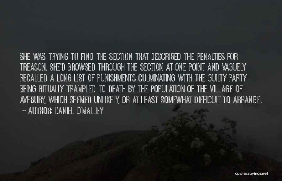 Daniel O'Malley Quotes 1199936