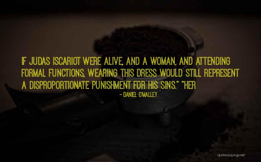 Daniel O'Malley Quotes 1399027 Daniel O'Malley Quotes 1399027