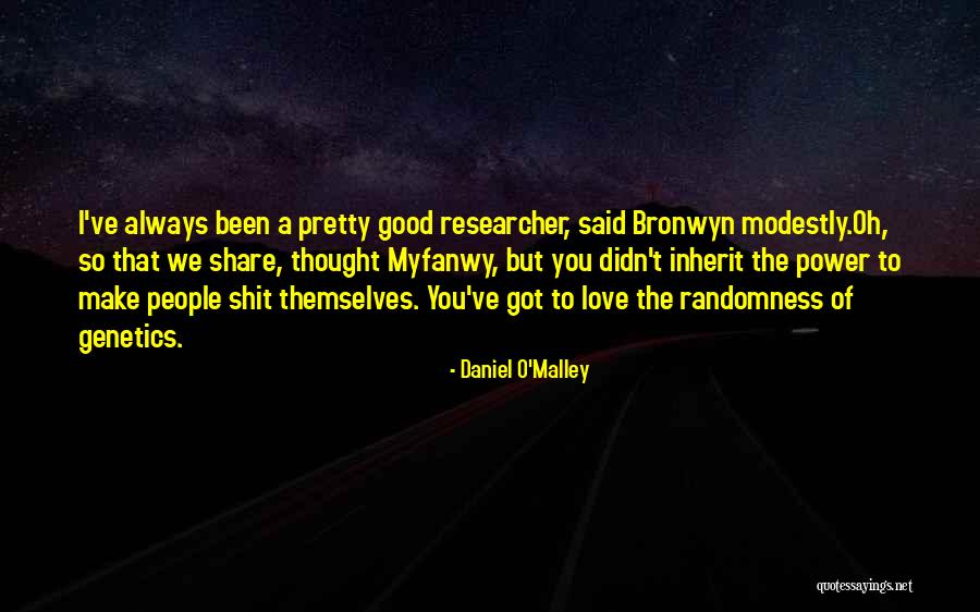 Daniel O'Malley Quotes 298489