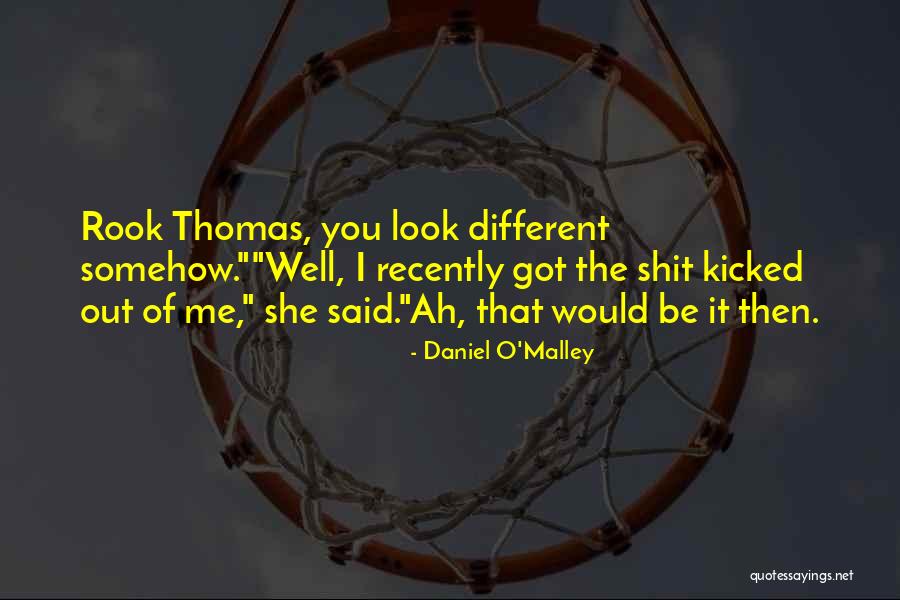 Daniel O'Malley Quotes 339511 Daniel O'Malley Quotes 339511