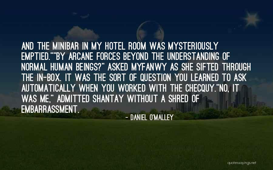 Daniel O'Malley Quotes 969340 Daniel O'Malley Quotes 969340