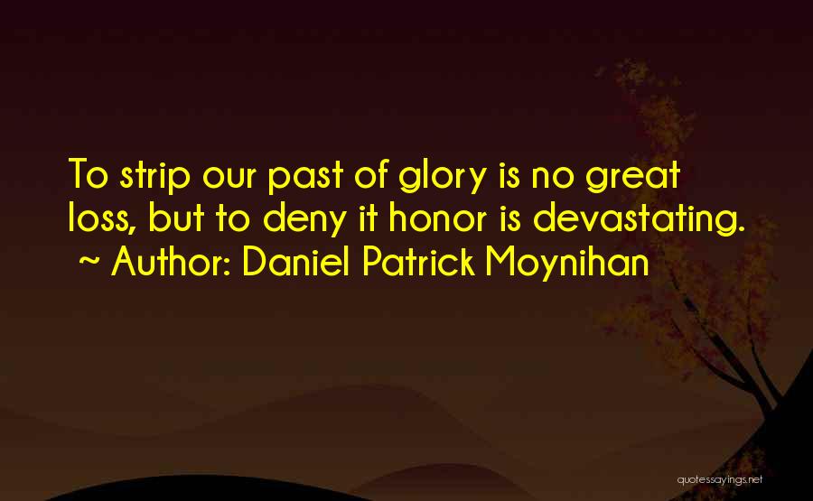 Daniel Patrick Moynihan Quotes 1992873