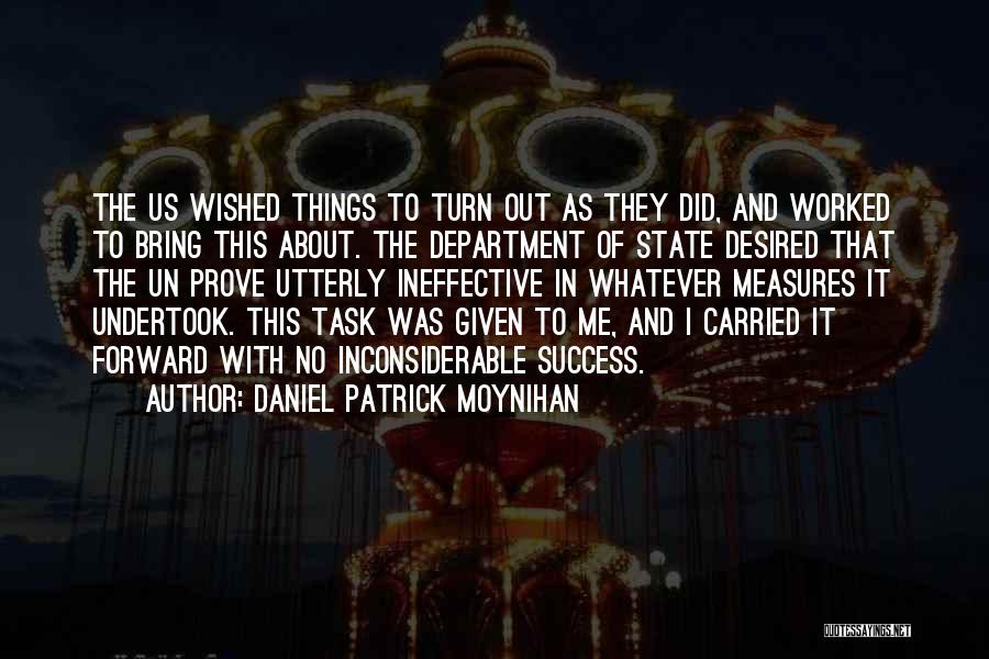 Daniel Patrick Moynihan Quotes 693080
