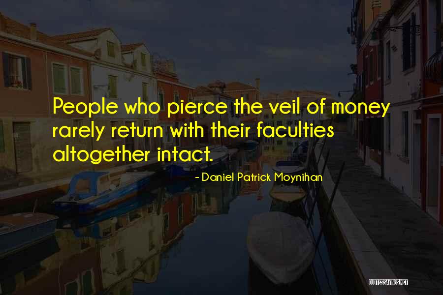 Daniel Patrick Moynihan Quotes 813695